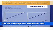 [PDF] Standards for Behavioral Health Care: Accreditation Policies, Standards, Elements of