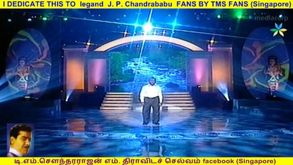 I DEDICATE THIS TO  legand  J. P. Chandrababu  FANS BY TMS FANS (Singapore)  arokia dass