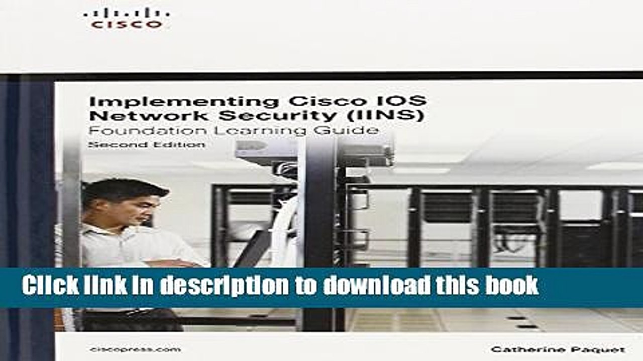 Read Implementing Cisco IOS Network Security (IINS 640-554) Foundation Learning Guide (2nd