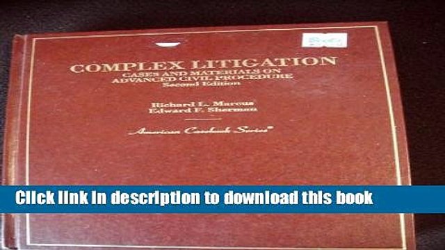 [PDF] Complex Litigation: Cases and Materials on Advanced Civil Procedure [Read] Full Ebook
