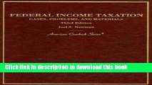 Download Federal Income Taxation: Cases, Problems And Materials PDF Free