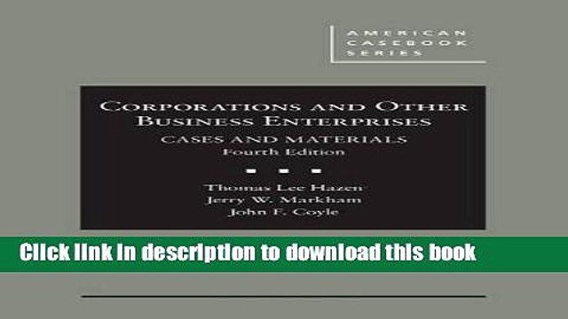 [PDF] Corporations and Other Business Enterprises, Cases and Materials [Read] Online