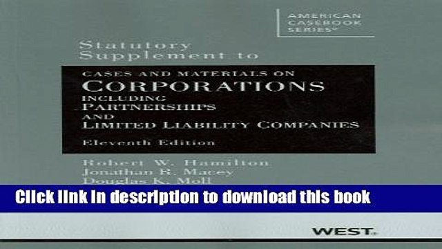 [PDF] Corporations Including Partnerships and Limited Liability Companies: Statutory Supplement