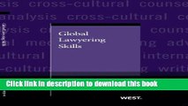 Download Global Lawyering Skills Ebook Online