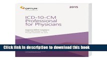 Read Books ICD-10-CM Professional for Physicians Draft -- 2015 (Icd-10-Cm Professional for