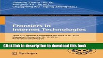 Read Frontiers in Internet Technologies: Third CCF Internet Conference of China, ICoC 2014,