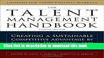 Read The Talent Management Handbook: Creating a Sustainable Competitive Advantage by Selecting,