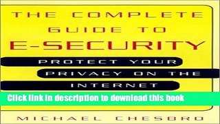Read Complete Guide To E Security Ebook Free