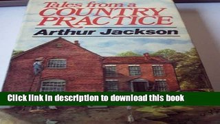 [Download] Tales from a Country Practice [Download] Online