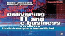 Read Delivering IT and eBusiness Value Ebook Free