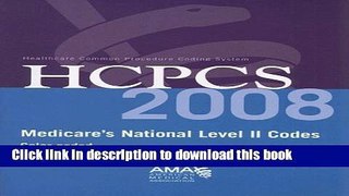 PDF HCPCS 2008: Medicare s National Level II Codes: Color-Coded Complete Drug Index (Hcpcs