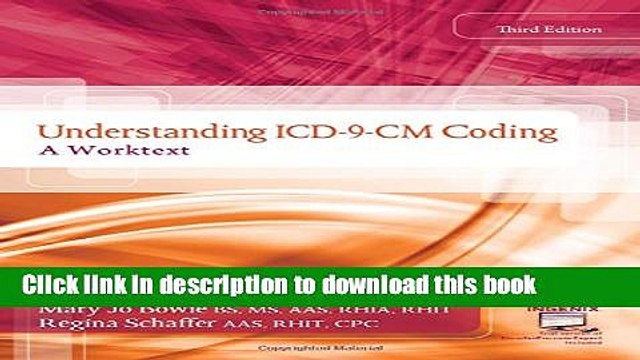 [Download] Understanding ICD-9-CM Coding: A Worktext (Flexible Solutions - Your Key to Success)