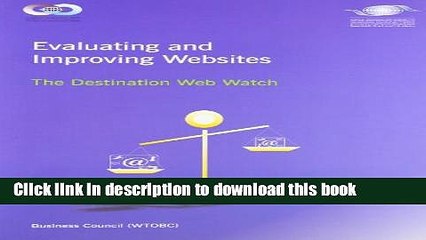 Read Evaluating And Improving Websites: The Destination Web Watch Ebook Free
