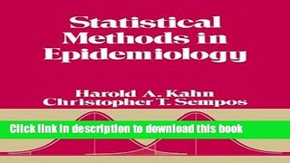 PDF Statistical Methods in Epidemiology (Monographs in Epidemiology and Biostatistics) [PDF] Online