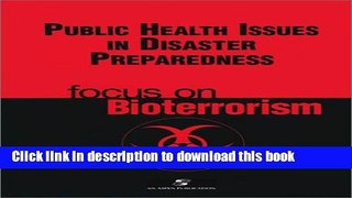 PDF Public Health Issues Disaster Preparedness [Read] Online