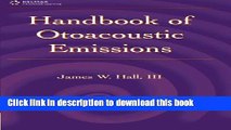 Download Handbook of Otoacoustic Emissions (A Singular Audiology Text) [Read] Online