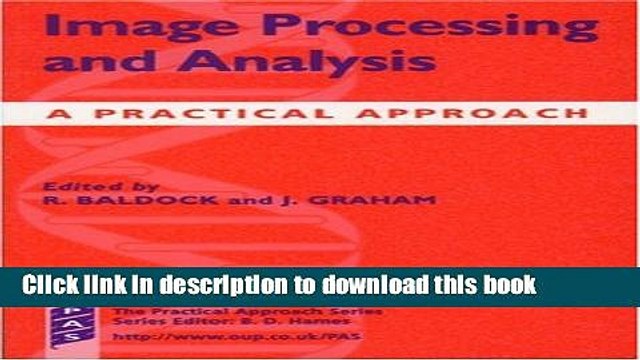 Read Image Processing and Analysis: A Practical Approach (Practical Approach Series) Ebook Free
