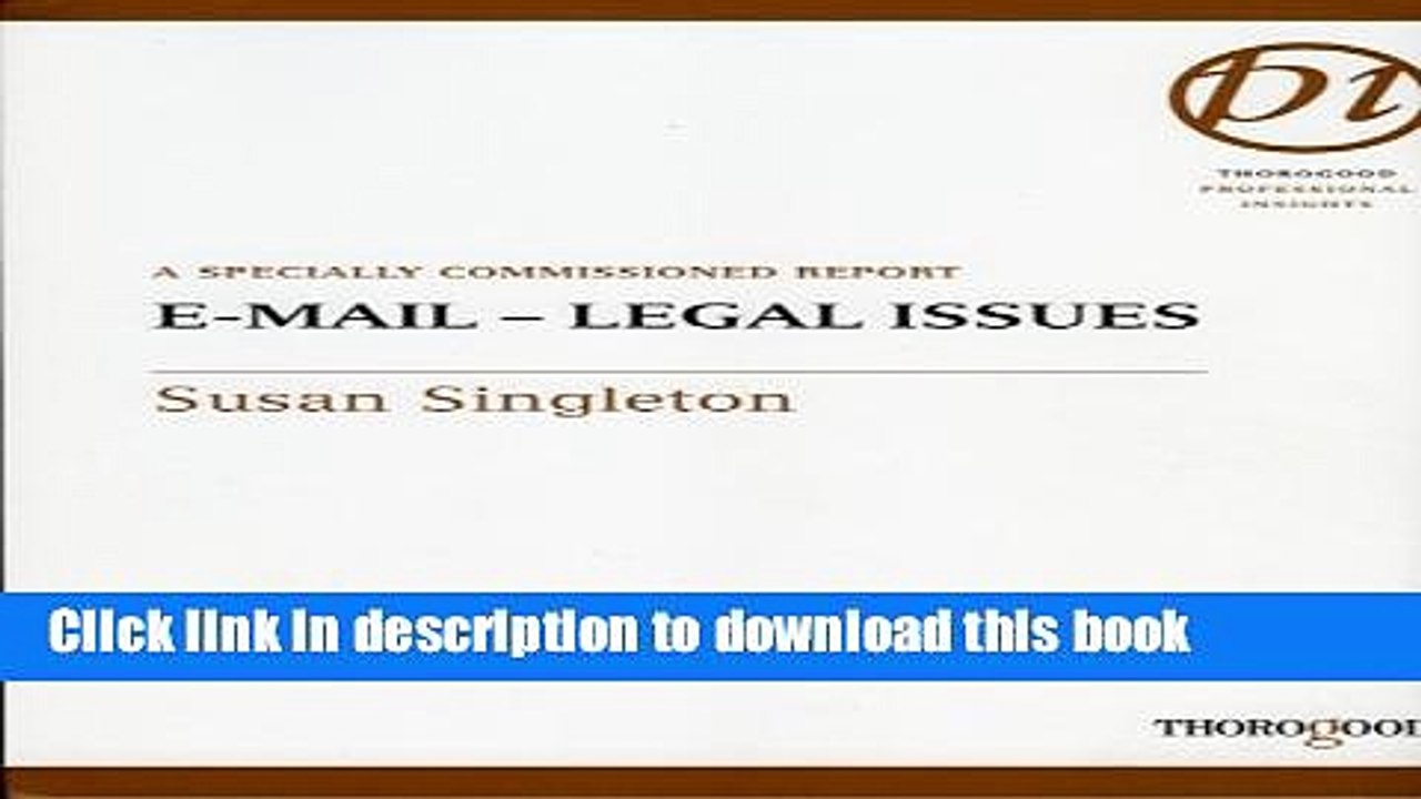 Read E-mail--Legal Issues (Thorogood Professional Insights) Ebook Free