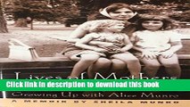 Download Lives of Mothers and Daughters: Growing up with Alice Munro  EBook