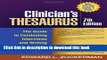 Read Book Clinician s Thesaurus, 7th Edition: The Guide to Conducting Interviews and Writing