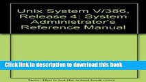 Read Unix System V/386 Release 4: System Administrator s Reference Manual by AT   T (1990-09-01)