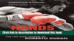 Download Hands of Stone: The Life and Legend of Roberto Duran Ebook Online