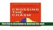 Read Crossing the Chasm: Marketing and Selling High-Tech Products to Mainstream Customers (Collins