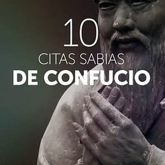 10 citas sabias de Confucio