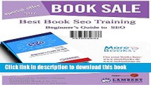 Read Beginner s Guide to SEO: Simple training web site optimization for search engines Ebook Online