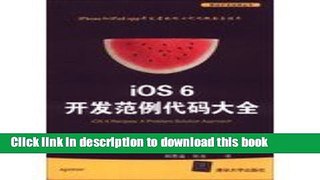 Download iOS 6 Recipes: A Problem-Solution Approach(Chinese Edition)  PDF Free