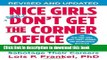 Download Books Nice Girls Don t Get the Corner Office: Unconscious Mistakes Women Make That