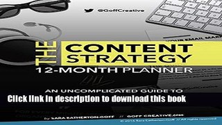 Read Content Strategy Planner: An Uncomplicated Guide To Simple Content Marketing: Battle the