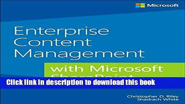 Read Enterprise Content Management with Microsoft SharePoint Ebook Free