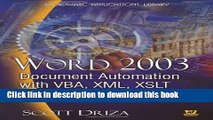 Download Word 2003 Document Automation With VBA, XML, XSLT, And Smart Documents (Wordware