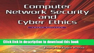 Download Computer Network Security and Cyber Ethics, 3d ed. Ebook Free