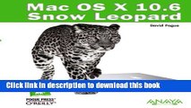Read Mac OS X 10.6 Snow Leopard / Mac OS X Snow Leopard: The Missing Manual (Spanish Edition)