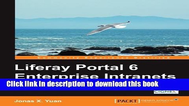 Download Liferay Portal 6 Enterprise Intranets Ebook Free