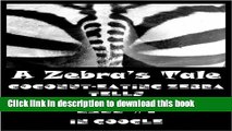 Read Coconut-Eating-Zebra tells SEO Secrets of Ranking #1 in Google Ebook Free