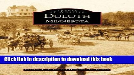 Read Duluth, Minnesota (Images of America) PDF Online