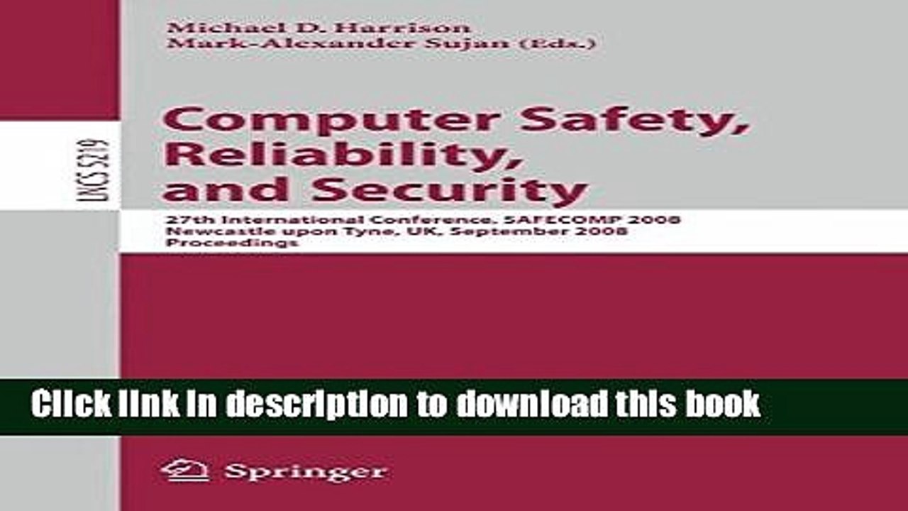 Read Computer Safety, Reliability, and Security: 27th International Conference, SAFECOMP 2008