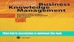 Read Business Knowledge Management: Praxiserfahrungen mit Intranetbasierten LÃ¶sungen (German