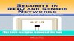 Download Security in RFID and Sensor Networks (Wireless Networks and Mobile Communications) PDF