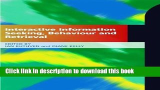 Read Interactive Information-seeking Behaviour and Retrieval  Ebook Free