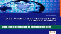 Read Das Archiv der Hansestadt LÃ¼beck online: Konzept einer Internet- und IntranetprÃ¤sentation