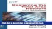 Read Designing the Total Area Network: Intranets, VPNs and Enterprise Networks Explained by