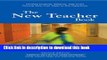 Read Books The New Teacher Book: Finding Purpose, Balance and Hope During Your First Years in the