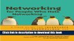 Read Books Networking for People Who Hate Networking: A Field Guide for Introverts, the