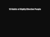 FREE DOWNLOAD 10 Habits of Highly Effective People#  FREE BOOOK ONLINE