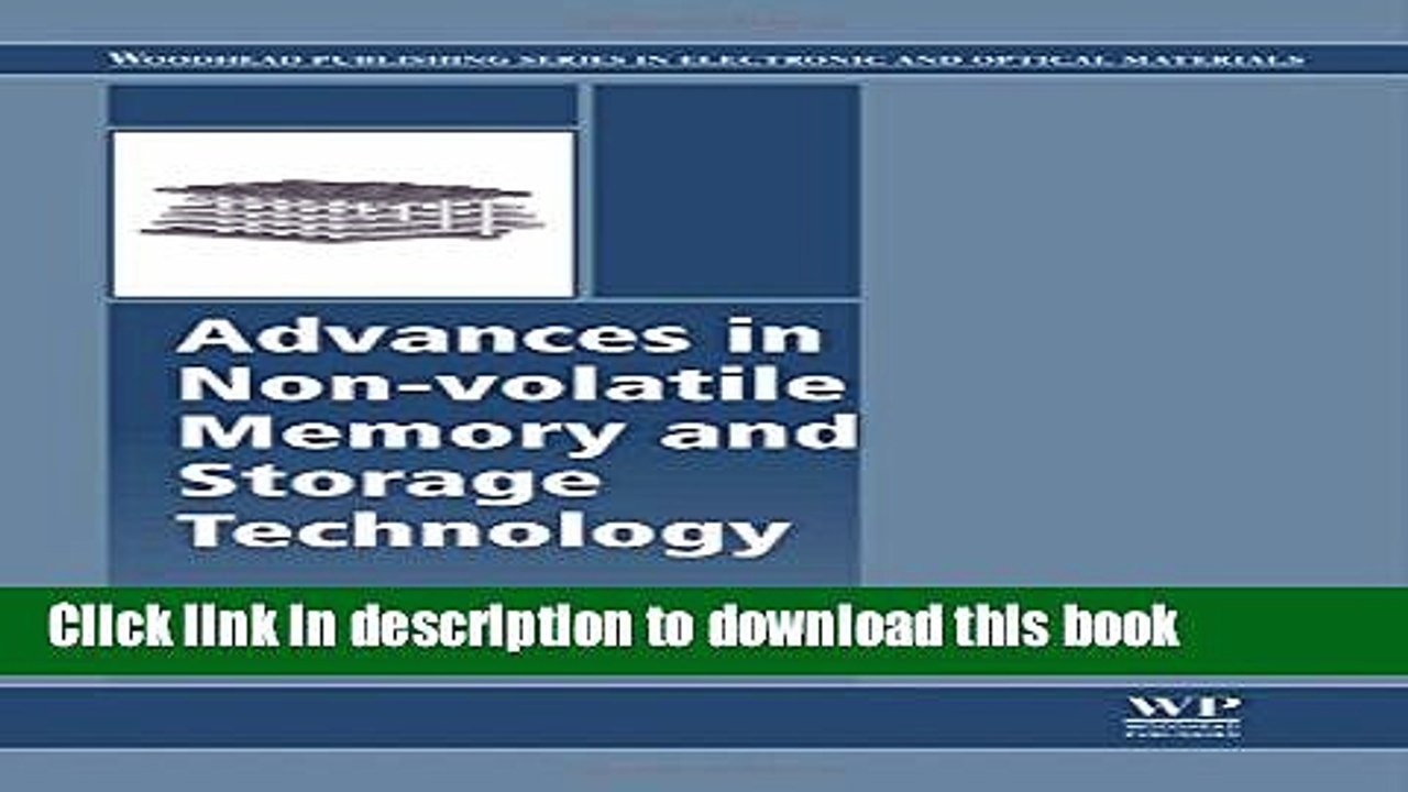 Read Advances in Non-volatile Memory and Storage Technology (Woodhead Publishing Series in