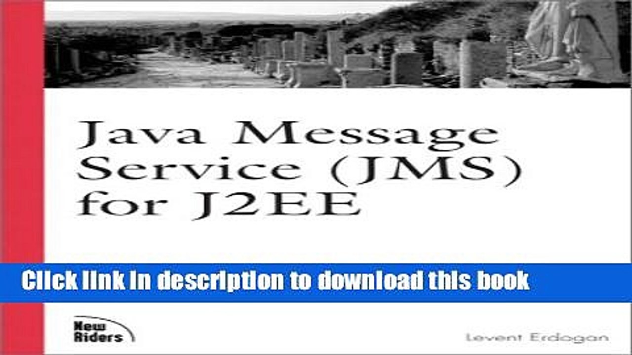 Download Java Message Service (JMS) for J2EE  PDF Online